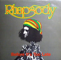 Rhapsody (4) : Before It's Too Late (LP, Album)