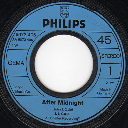 J.J. Cale : After Midnight (7", Single)