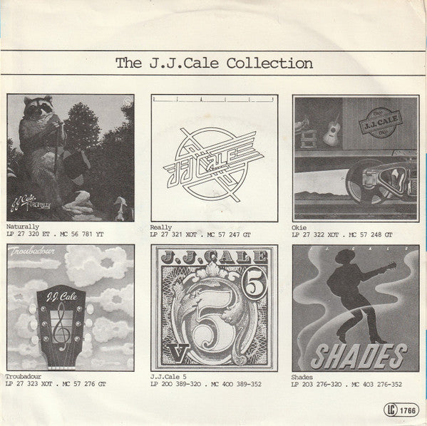J.J. Cale : Carry On / Okie (7", Single)