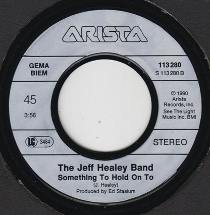 The Jeff Healey Band : I Think I Love You Too Much (7", Single)