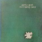 Gentle Giant : The Missing Piece (LP, Album, RE)