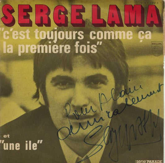 Serge Lama : C'est Toujours Comme Ça La Première Fois / Une Île (7", Single)