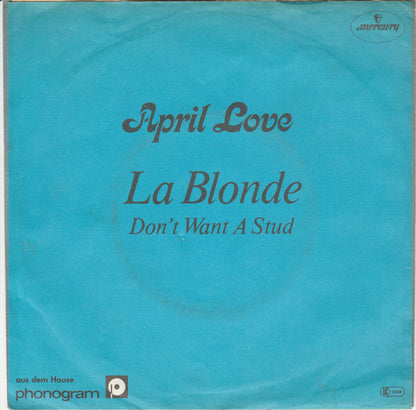 April Love : La Blonde (7")