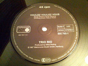 Trio Rio : Voulez Voulez Vous (12", Maxi)