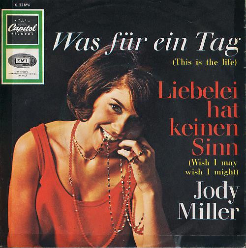 Jody Miller : Was Für Ein Tag (7", Single)