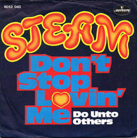 Steam : Don't Stop Lovin' Me (7", Single)