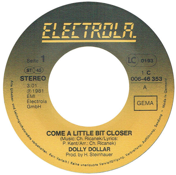 Dolly Dollar, Dolly Dollar All Stars : Come A Little Bit Closer / Fort Knox (7", Single)