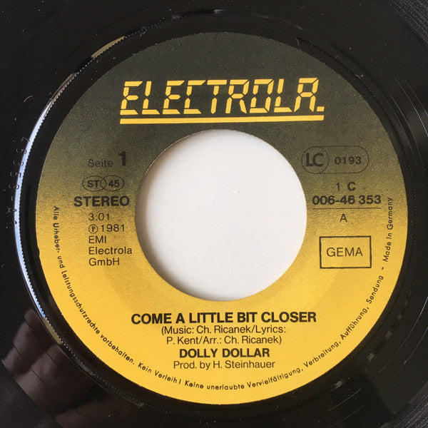 Dolly Dollar, Dolly Dollar All Stars : Come A Little Bit Closer / Fort Knox (7", Single)