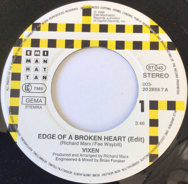 Vixen (2) : Edge Of A Broken Heart (7", Single)