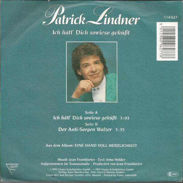 Patrick Lindner : Ich Hätt' Dich Sowieso Geküßt (7", Single)