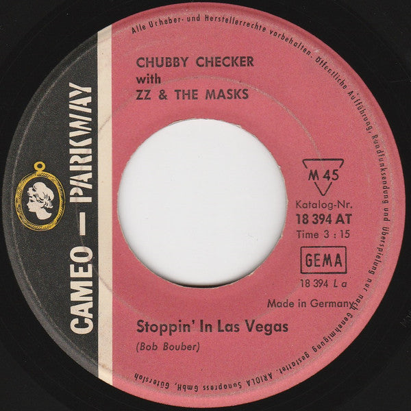 Chubby Checker With ZZ & The Masks* : Stoppin' In Las Vegas (7")