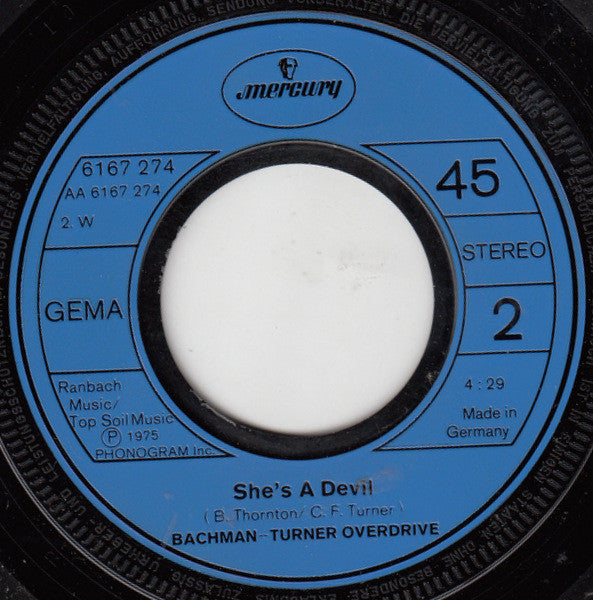 Bachman-Turner Overdrive : Down To The Line (7", Single)