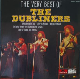 The Dubliners : The Very Best Of The Dubliners (2xLP, Comp)