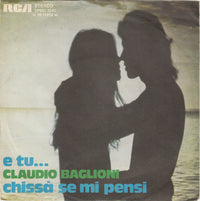 Claudio Baglioni : E Tu... (7", Single)
