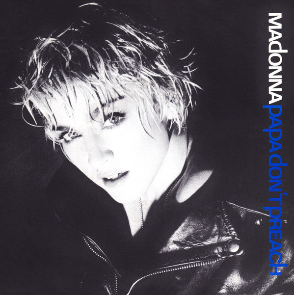 Madonna : Papa Don't Preach (7", Single, JK )