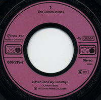 The Communards : Never Can Say Goodbye (7", Single)