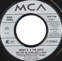 Heavy D And The Boyz* : Now That We Found Love (7", Single)