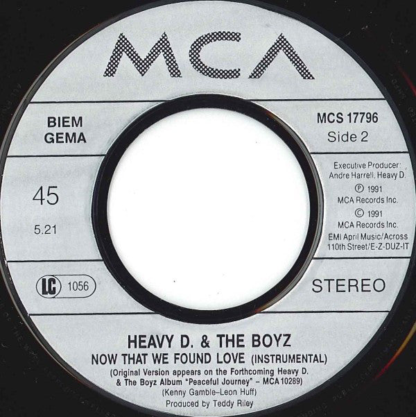Heavy D And The Boyz* : Now That We Found Love (7", Single)
