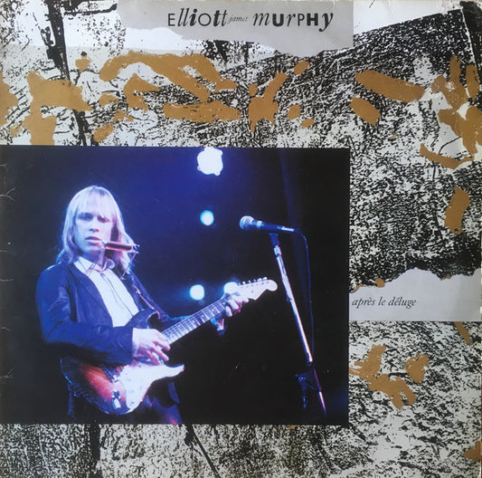 Elliott James Murphy* : Après Le Déluge (LP, Album)