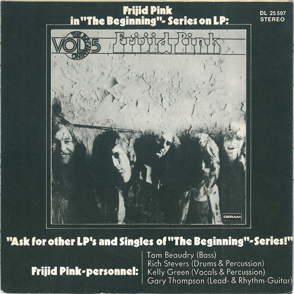 Frijid Pink : House Of The Rising Sun / Sing A Song For Freedom (7", Single)