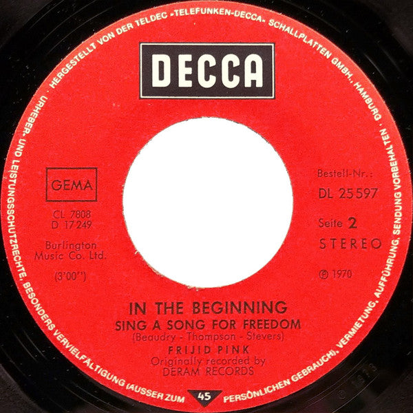 Frijid Pink : House Of The Rising Sun / Sing A Song For Freedom (7", Single)