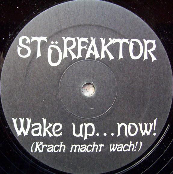 Störfaktor : Wake Up...Now! (Krach Macht Wach!) (12")