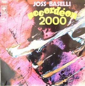 Joss Baselli : Accordéon 2000 (LP)