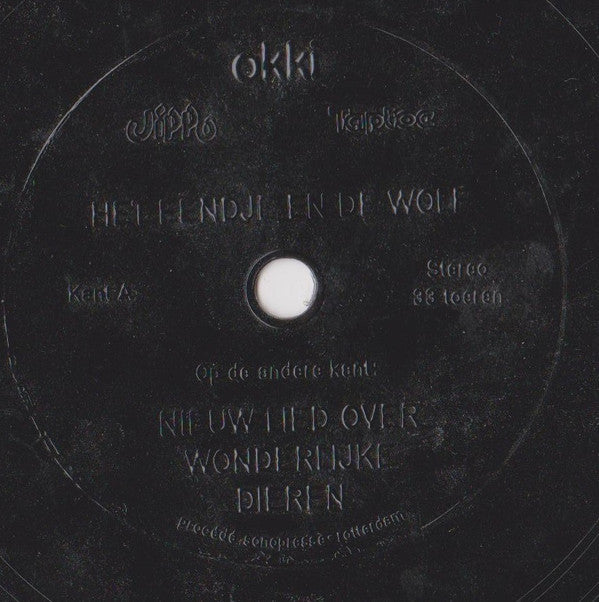 Johan Tol, Bart Jütte, Arie Bonefaas, Jan Van Der Voort & Willem Kantebeen : Het Eendje En De Wolf / Nieuw Lied Over Wonderlijke Dieren (Flexi, 7")