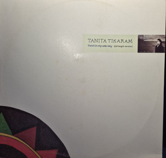Tanita Tikaram : Twist In My Sobriety (Full Length Version) (12", Single)