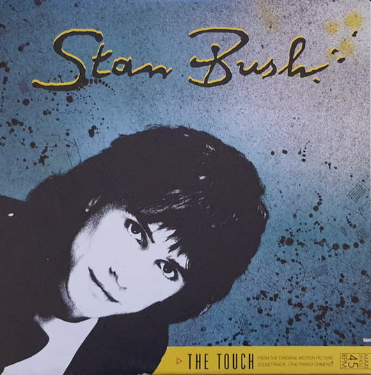 Stan Bush / "Weird Al" Yankovic : The Touch / Dare To Be Stupid (12", Maxi)