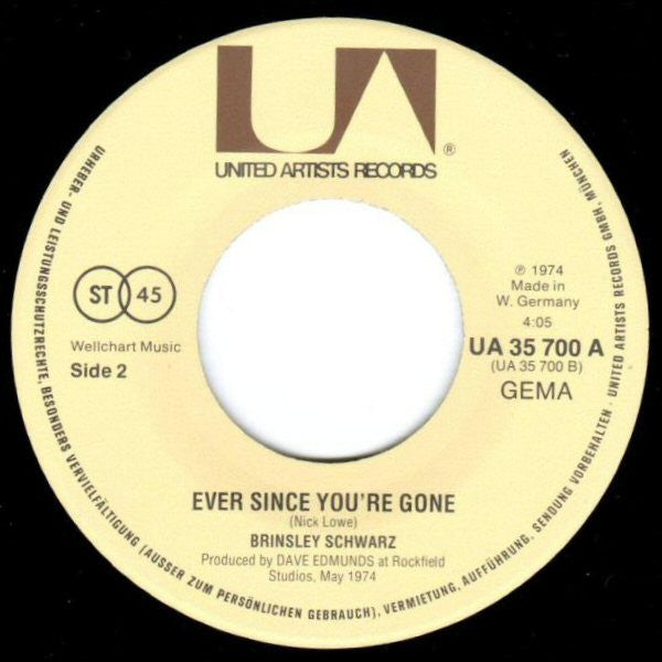 Brinsley Schwarz : (What's So Funny 'Bout) Peace, Love And Understanding / Ever Since You're Gone (7", Single)