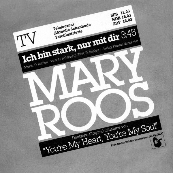 Mary Roos : Ich Bin Stark, Nur Mit Dir (7", Single)