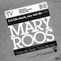 Mary Roos : Ich Bin Stark, Nur Mit Dir (7", Single)