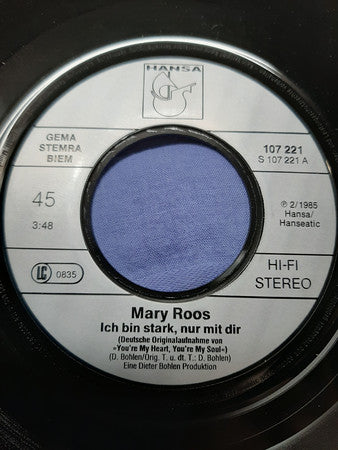Mary Roos : Ich Bin Stark, Nur Mit Dir (7", Single)