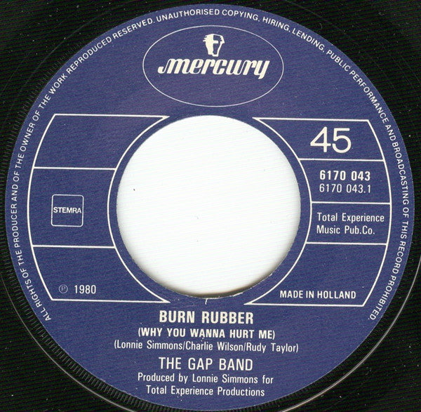 The Gap Band : Burn Rubber (Why You Wanna Hurt Me) (7", Single)