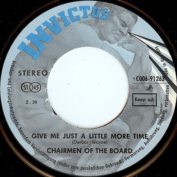 Chairmen Of The Board : Give Me Just A Little More Time (7", Single)