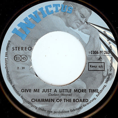 Chairmen Of The Board : Give Me Just A Little More Time (7", Single)