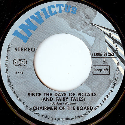 Chairmen Of The Board : Give Me Just A Little More Time (7", Single)