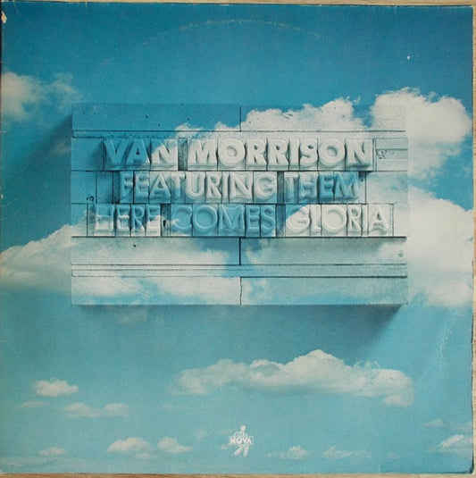 Van Morrison Featuring Them (3) : Here Comes Gloria (2xLP, Comp)