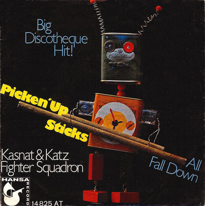 Kasnat & Katz Fighter Squadron : Picken' Up Sticks (7", Single, Mono)