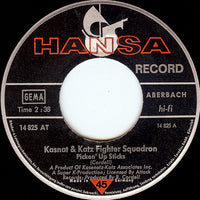 Kasnat & Katz Fighter Squadron : Picken' Up Sticks (7", Single, Mono)