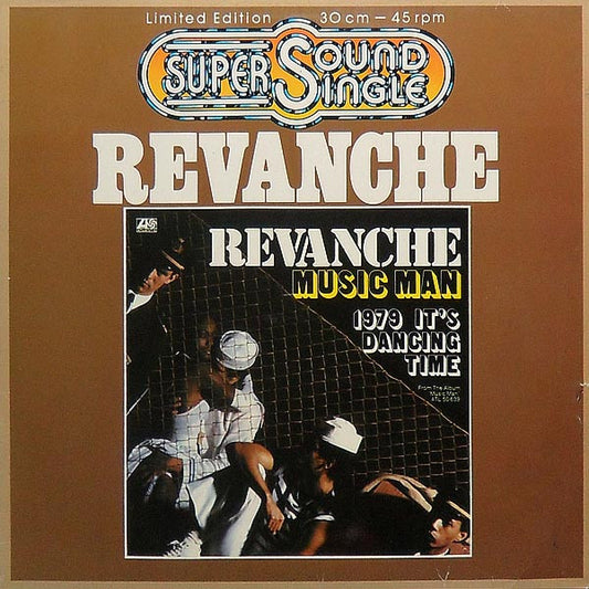 Revanche : Music Man / 1979 It's Dancing Time (12", Ltd)
