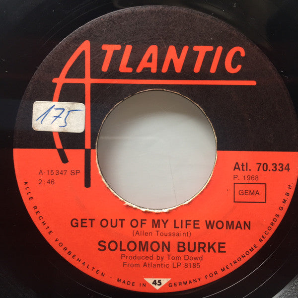 Solomon Burke : Get Out Of My Life Woman / What'd I Say (7", Single)