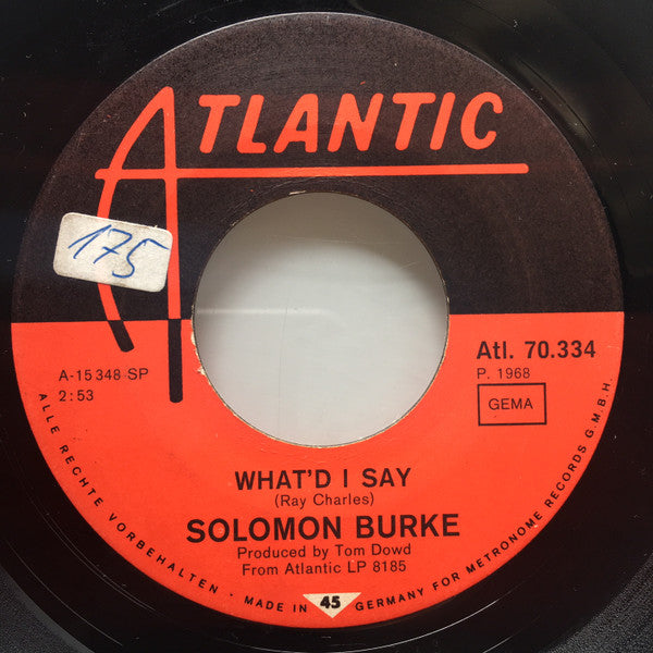 Solomon Burke : Get Out Of My Life Woman / What'd I Say (7", Single)