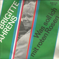Brigitte Ahrens / Siegfried Uhlenbrock : Was Soll Ich Mit Roten Rosen / Malen Will Ich Sie (7", Single, Mono)