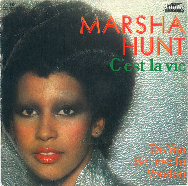 Marsha Hunt : C'est La Vie (7", Single)