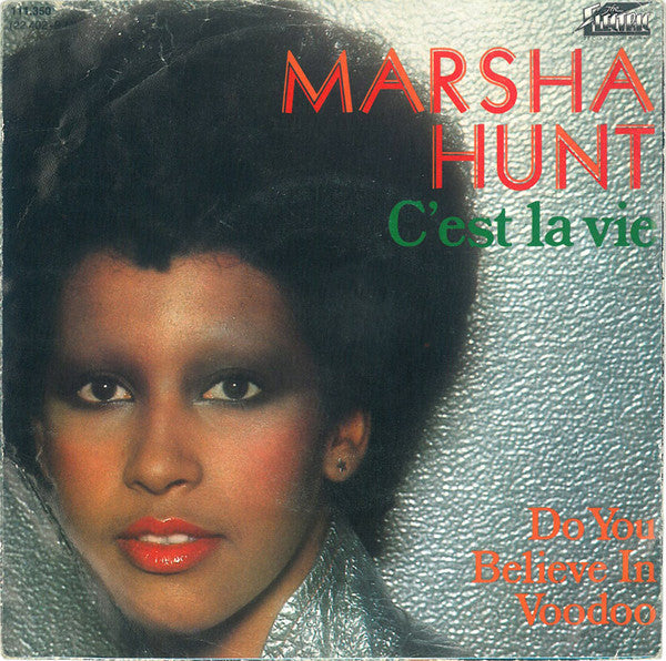 Marsha Hunt : C'est La Vie (7", Single)