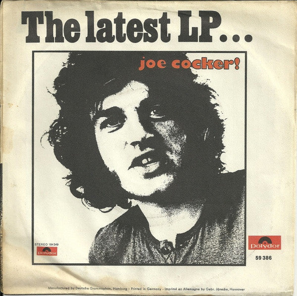 Joe Cocker : She Came In Through The Bathroom Window / That's Your Business Now (7")