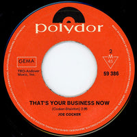 Joe Cocker : She Came In Through The Bathroom Window / That's Your Business Now (7")
