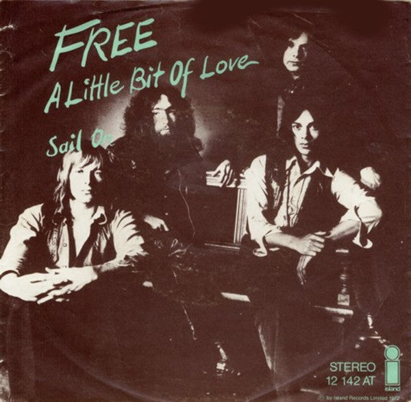 Free : A Little Bit Of Love (7", Single)
